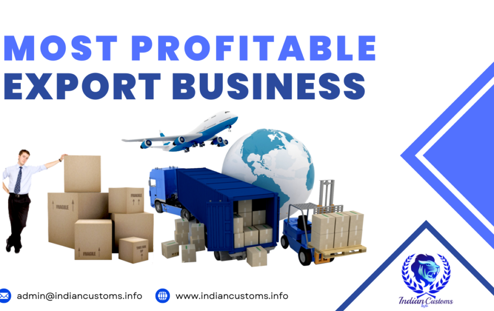 Most Profitable Export Business