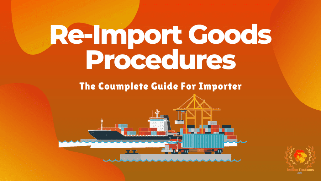 ReImport Of Exported Goods Procedures