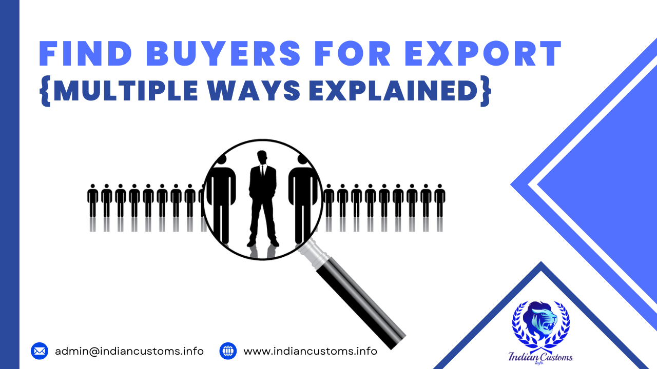 Best Way To Find Buyers For Export Business