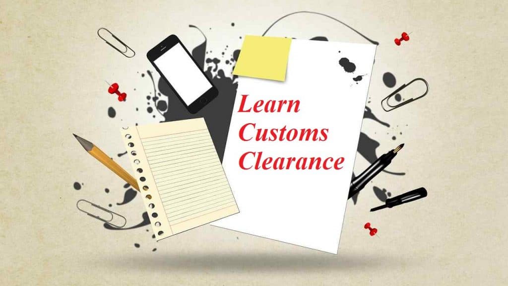 Learn Customs Clearance