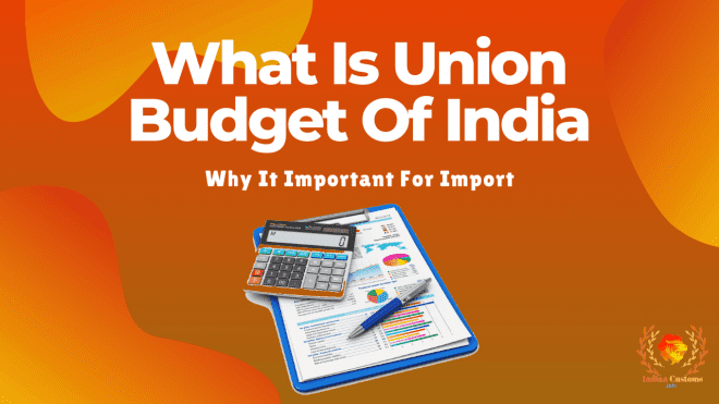 What Is Union Budget