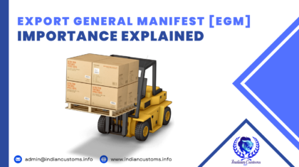 Export General Manifest (EGM)