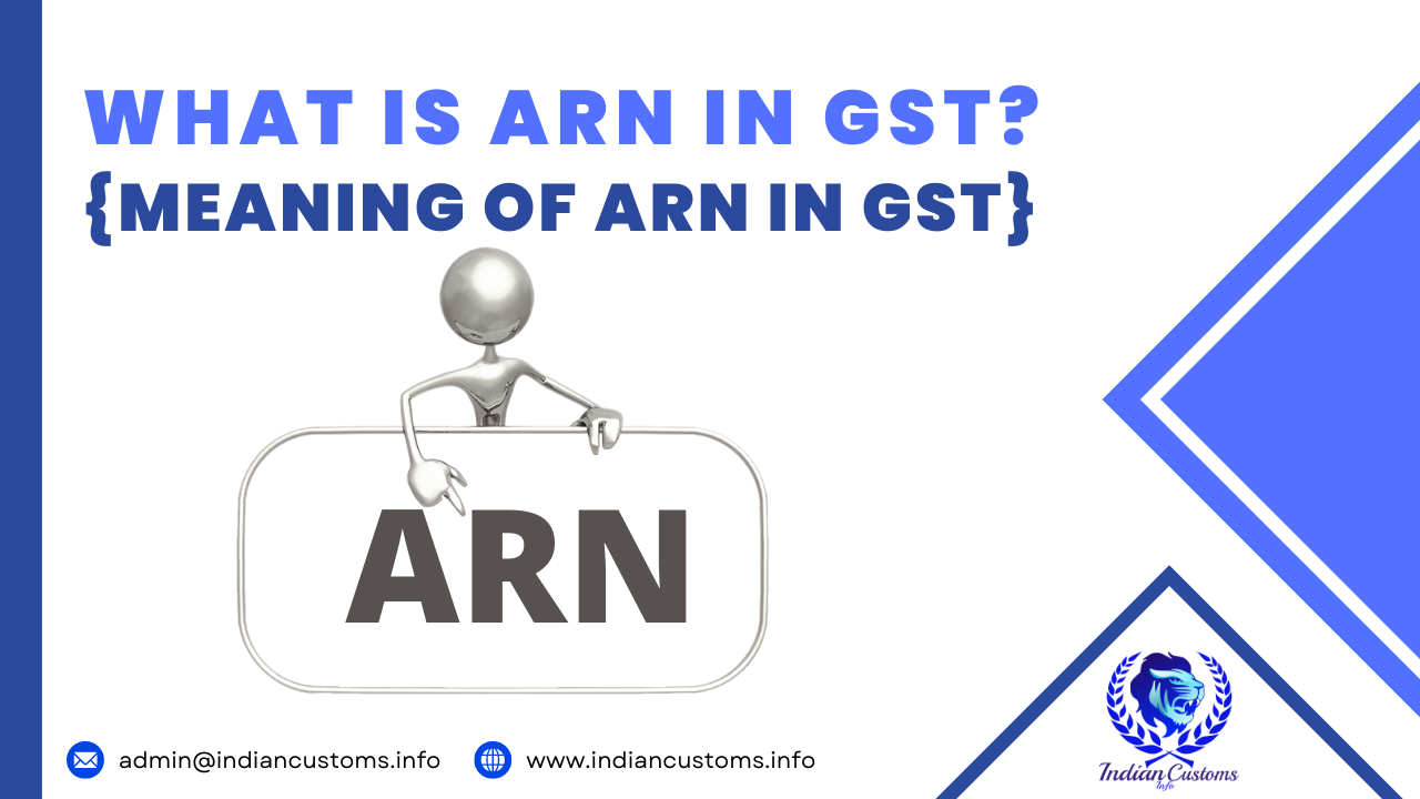 What Is The Meaning Of ARN In GST