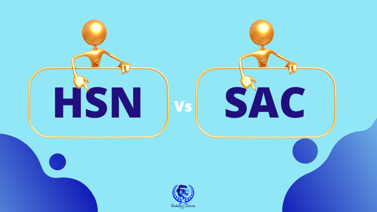 Difference Between HSN And SAC Code
